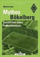 bokomslag Mythos Bökelberg