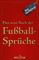 bokomslag Das neue Buch der Fußballsprüche
