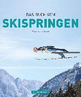 bokomslag Das Buch vom Skispringen