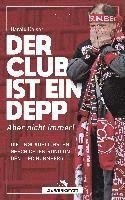 bokomslag Der Club ist ein Depp