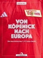 Matthias Koch - Von Köpenick nach Europa, Inbunden