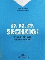 57, 58, 59, SECHZIG! 1