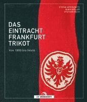 bokomslag Das Eintracht-Frankfurt-Trikot