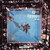 bokomslag Ali vs. Foreman