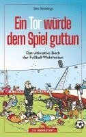 bokomslag Ein Tor würde dem Spiel guttun