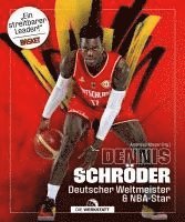 Andreas Mayer - Dennis Schröder, Inbunden