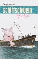 bokomslag Schiffschwein Spekje