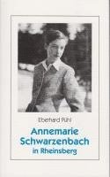 bokomslag Annemarie Schwarzenbach in Rheinsberg