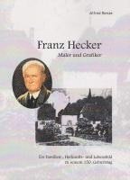 Franz Hecker - Maler und Grafiker 1