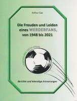 bokomslag Die Freuden und Leiden eines Werderfans von 1948 bis 2021