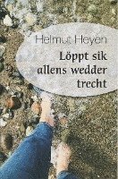 Helmut Heyen - Löppt sik allens wedder trecht, Häftad