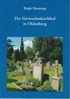 bokomslag Der Gertrudenkirchhof in Oldenburg