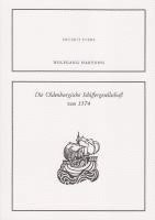 bokomslag Die Oldenburgische Schiffergesellschaft von 1574