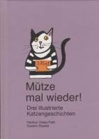 bokomslag Mütze mal wieder!