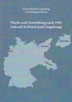 bokomslag Flucht und Vertreibung nach 1945 Ankunft in Bokel (und Umgebung)