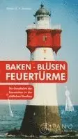 Günter G. A. Marklein - Baken · Blüsen · Feuertürme, Häftad. Tillgänglighet: Lägg i varukorg
