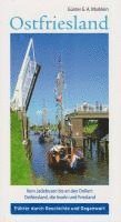 bokomslag Ostfriesland - Vom Jadebusen bis an den Dollart: Ostfriesland, die Inseln und Friesland