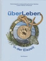 Ruhr Museum - überLeben in der Eiszeit, Inbunden