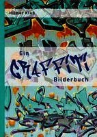 Ein Graffiti Bilderbuch, Häftad