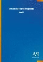 Antiphon Verlag - Verwaltungsverfahrensgesetz, Häftad
