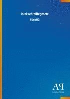 Antiphon Verlag - Rückkehrhilfegesetz, Häftad
