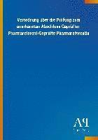 Verordnung über die Prüfung zum anerkannten Abschluss Geprüfter  Pharmareferent/Geprüfte Pharmareferentin 1