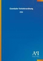 bokomslag Eisenbahn-Verkehrsordnung