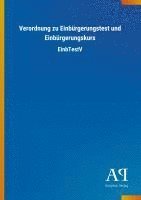 bokomslag Verordnung zu Einbürgerungstest und Einbürgerungskurs