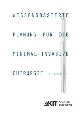 bokomslag Wissensbasierte Planung fur die minimal-invasive Chirurgie