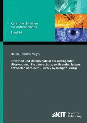 bokomslag Privatheit und Datenschutz in der intelligenten UEberwachung