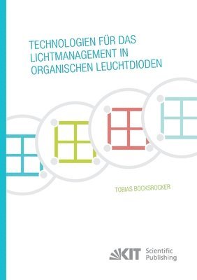 Technologien fur das Lichtmanagement in organischen Leuchtdioden 1