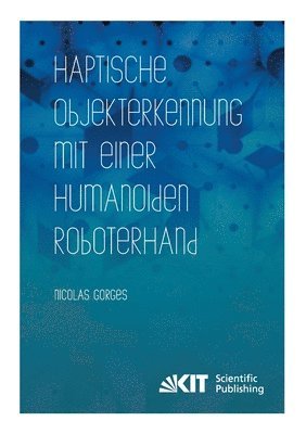 bokomslag Haptische Objekterkennung mit einer humanoiden Roboterhand