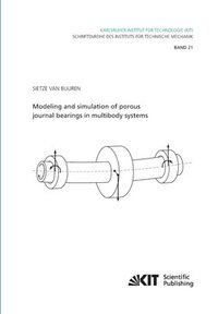 bokomslag Modeling and simulation of porous journal bearings in multibody systems
