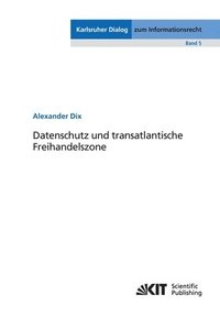 bokomslag Datenschutz und transatlantische Freihandelszone