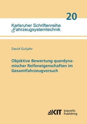 bokomslag Objektive Bewertung querdynamischer Reifeneigenschaften im Gesamtfahrzeugversuch