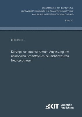 bokomslag Konzept zur automatisierten Anpassung der neuronalen Schnittstellen bei nichtinvasiven Neuroprothesen