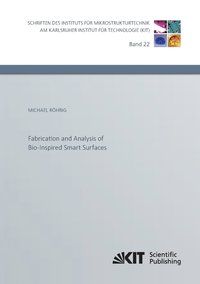 bokomslag Fabrication and Analysis of Bio-Inspired Smart Surfaces