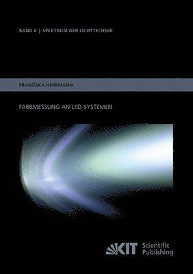 Franziska Herrmann - Farbmessung an LED-Systemen, Häftad