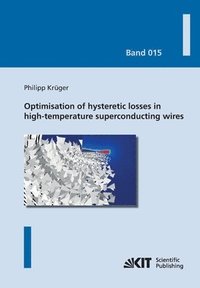 bokomslag Optimisation of hysteretic losses in high-temperature superconducting wires