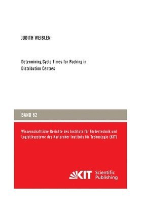 Determining Cycle Times for Packing in Distribution Centres 1