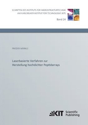 bokomslag Laserbasierte Verfahren zur Herstellung hochdichter Peptidarrays