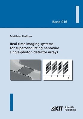 bokomslag Real-time imaging systems for superconducting nanowire single-photon detector arrays