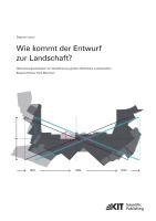 bokomslag Wie kommt der Entwurf zur Landschaft? Übersetzungsstrategien zur Qualifizierung großer öffentlicher Landschaften - Beispiel Riemer Park München