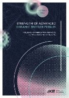 bokomslag Strength of advanced ceramic breeder pebbles: influence of fabrication methods, composition and annealing
