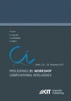 Horst Schulte, Frank Hoffmann, Ralf Mikut - Proceedings - 31. Workshop Computational Intelligence : Berlin, 25. - 26. November 2021, Häftad