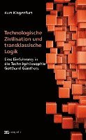bokomslag Technologische Zivilisation und transklassische Logik