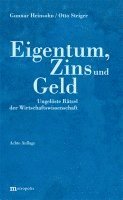 bokomslag Eigentum, Zins und Geld