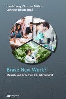 bokomslag Brave New Work?