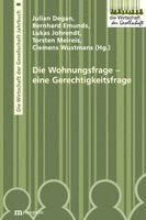 Julian Degan, Bernhard Emunds, Lukas Johrendt, Torsten Meireis, Clemens Wustmans - Die Wohnungsfrage - eine Gerechtigkeitsfrage, Häftad