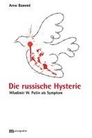 Die russische Hysterie 1